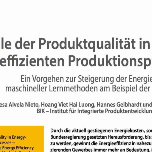 The Role of Product Quality in Energy-Efficient Production Processes