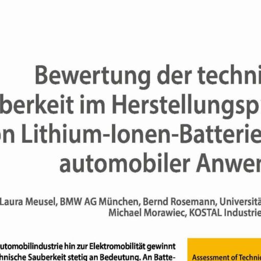 Assessment of Technical Cleanliness in the Production Process of Lithium-Ion Battery Cells for Automotive Applications