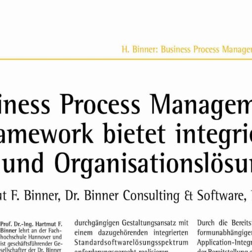 Business Process Management-Framework bietet integrierte IT- und Organisationslösungen