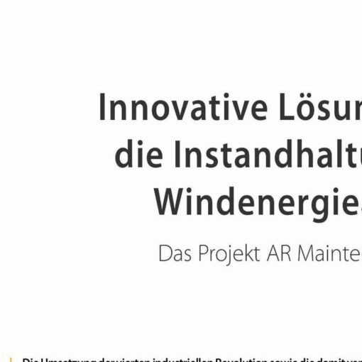 Innovative Lösungen für die Instandhaltung von Windenergieanlagen