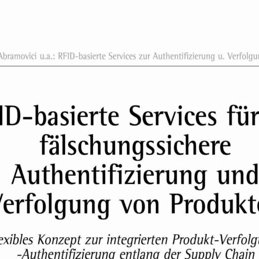 RFID-based Services for the Forgery-proof Authentication and Tracking of Products