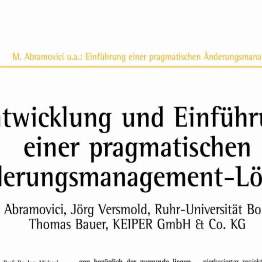 Entwicklung und Einführung einer pragmatischen Änderungsmanagement-Lösung