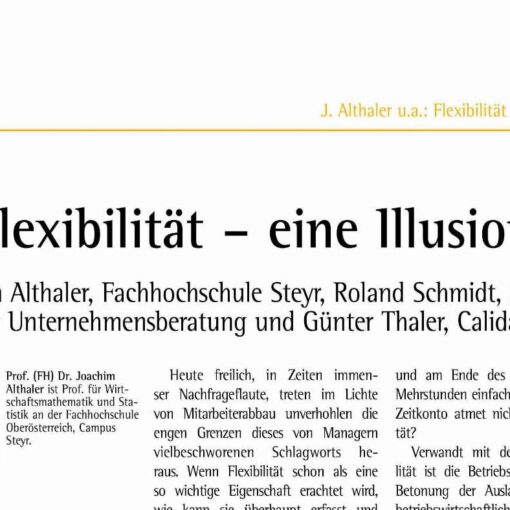 Flexibility - Reality or just an Illusion?