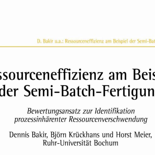 Ressourceneffizienz am Beispiel der Semi-Batch-Fertigung