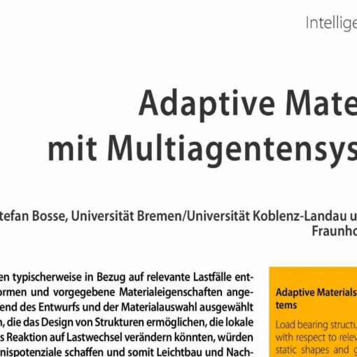 Adaptive Materials with Multiagent Systems
