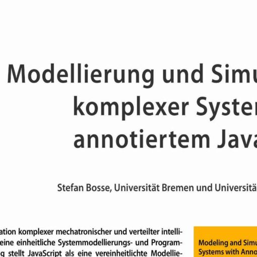 Modeling and Simulation of Complex Systems with Annotated JavaScript