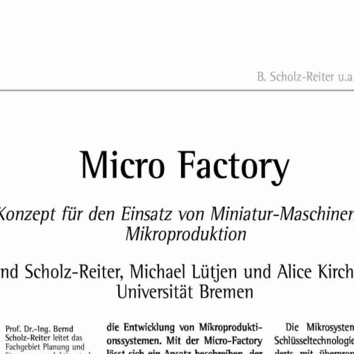 Micro Factory - Concept for the Use of Mini Machines in Micro Production