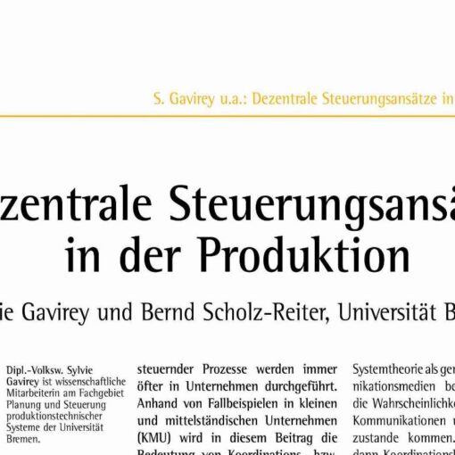 Dezentrale Steuerungsansätze in der Produktion