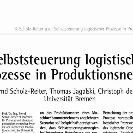 Selbststeuerung logistischer Prozesse in Produktionsnetzen