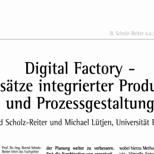 Digital Factory - Approaches for the integrated Product- and Process Design