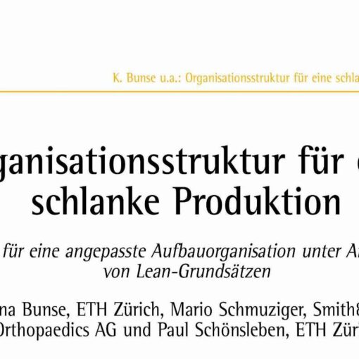 Organisationsstruktur für eine schlanke Produktion