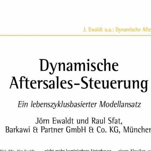 Dynamic After Sales Control A Life Cycle Based Approach
