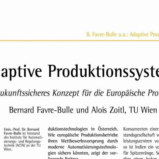 Adaptive Production Systems - A Future Concept for European Manufacturing