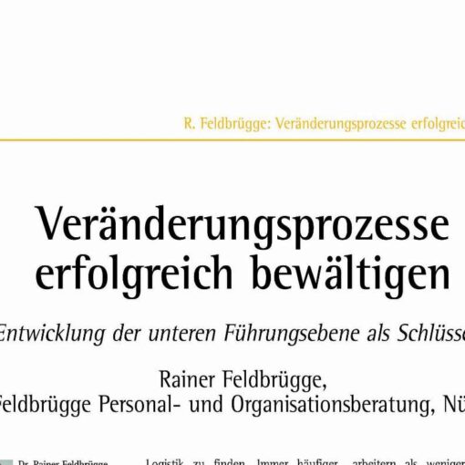 Managing Processes of Change Successfully: The Development of Lower