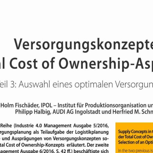 Supply Concepts in the Supply Industry under Total Cost of Ownership Aspects