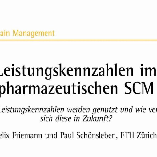 Leistungskennzahlen im pharmazeutischen SCM