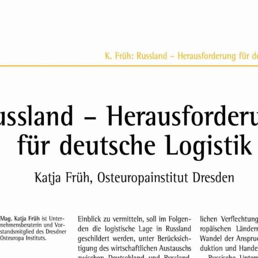 Russland - Herausforderung für deutsche Logistik