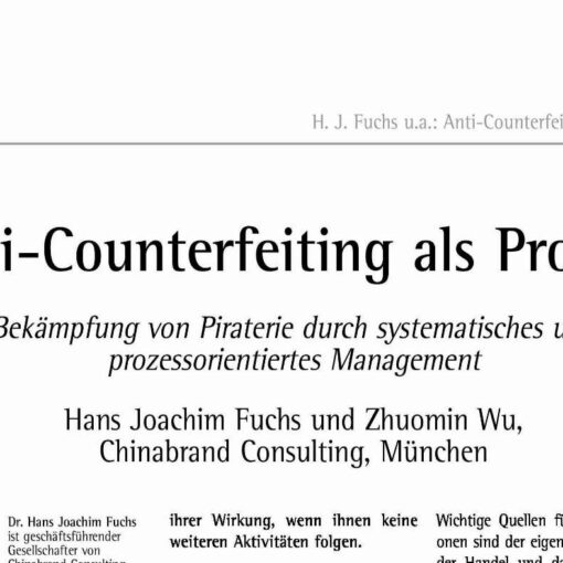 Anti-Counterfeiting als Prozess Bekämpfung von Piraterie durch systematisches und prozessorientiertes Management