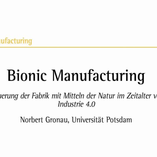 Bionic Manufacturing