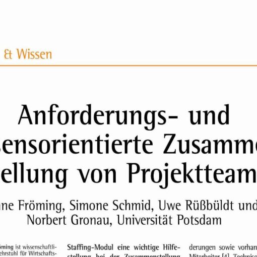 Anforderungs- und wissensorientierte Zusammenstellung von Projektteams
