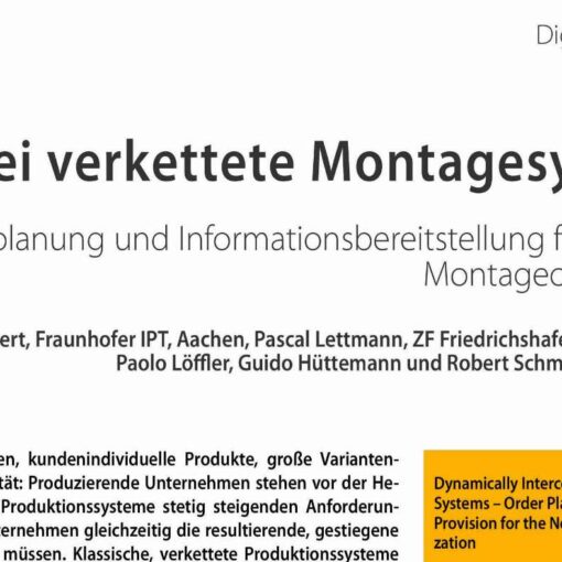 Frei verkettete Montagesysteme