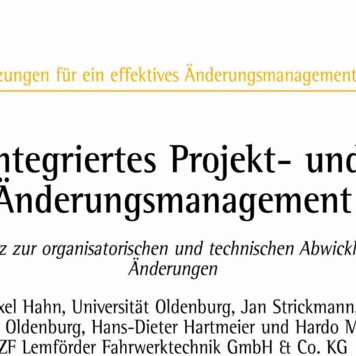 Integrated Project- and Change Management