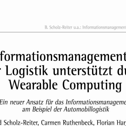 Informationsmanagement in der Logistik unterstützt durch Wearable Computing