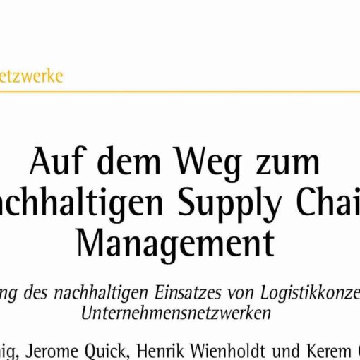 Auf dem Weg zum nachhaltigen Supply Chain Management