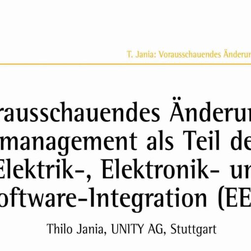 Vorausschauendes Änderungsmanagement als Teil der Elektrik-, Elektronik- und Software-Integration (EESI)