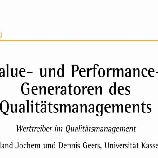 Value and Performance Generators of Quality Management