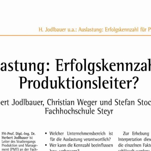 Auslastung: Erfolgskennzahl für Produktionsleiter?