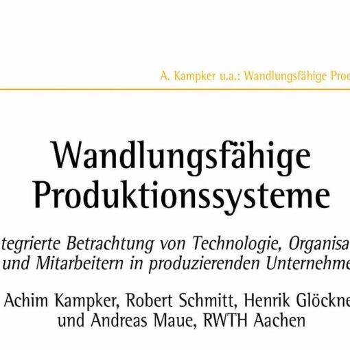 Wandlungsfähige Produktionssysteme