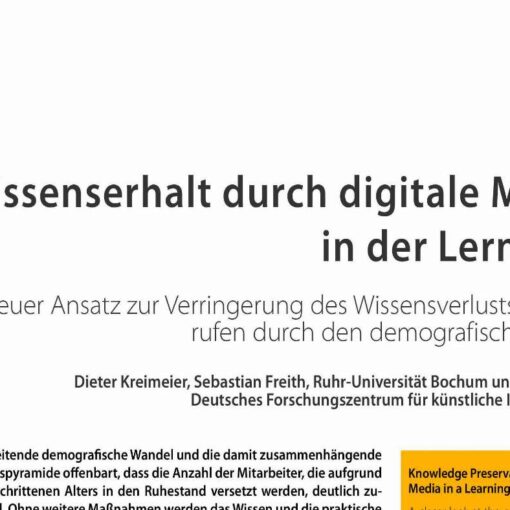Knowledge Preservation by Using Digital Media in a Learning Factory