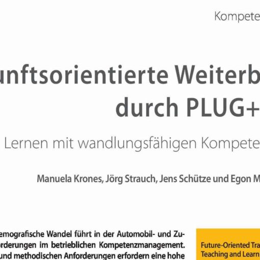 Zukunftsorientierte Weiterbildung durch PLUG+LEARN