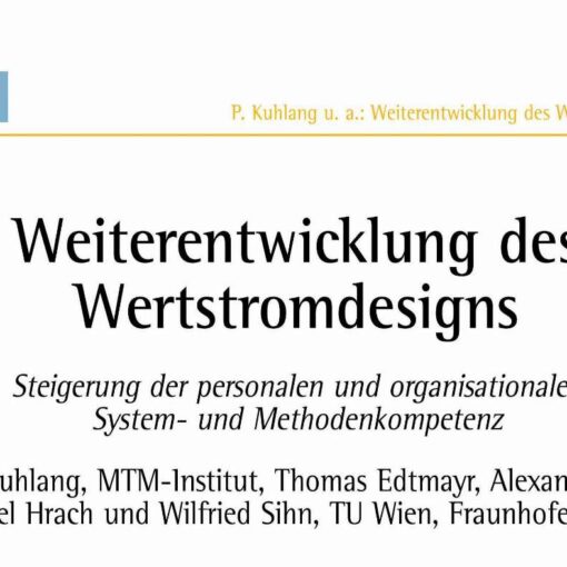 Enhancement of Personal and Organizational System and Method Competencies by Further Developing Value Stream Mapping