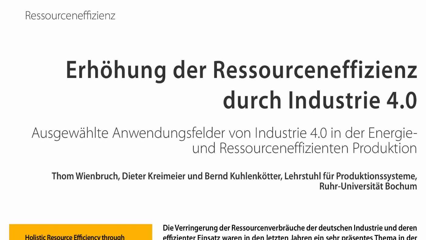 Holistic Resource Efficiency through Industry 4.0 - Industry 4.0 Science