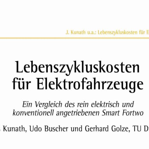 Life Cycle Costing of Electric Vehicles from a User Perspective