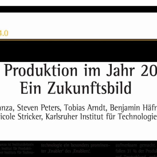 Production in the Year 2025 - A Picture of the Future