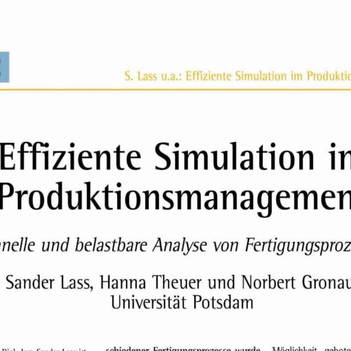 Effiziente Simulation im Produktionsmanagement