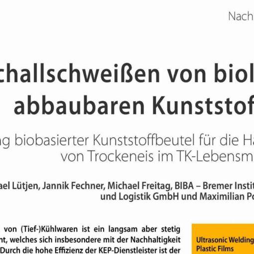 Ultraschallschweißen von biologisch abbaubaren Kunststofffolien