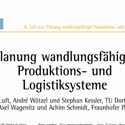 Process Oriented Planning of Versatile Production and Logistics Systems