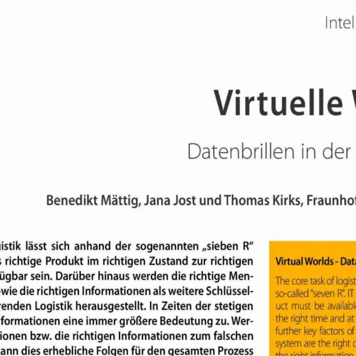 Virtual Worlds - Data Glasses in Intralogistics