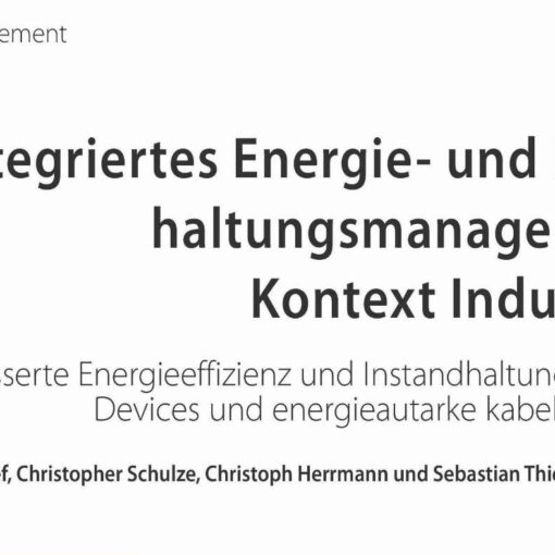 Integrated Energy and Maintenance Management in Context of Industry 4.0
