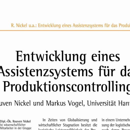 Developing an IT-System for the Logistic Controlling of Production Processes