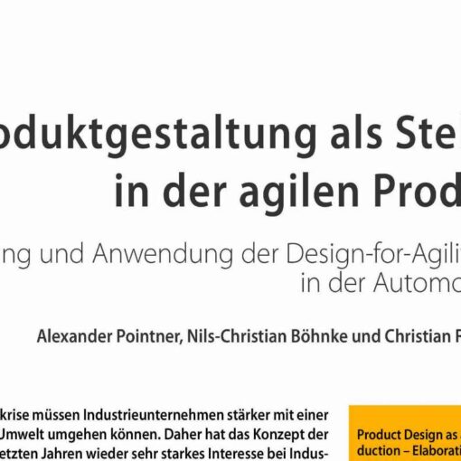 Produktgestaltung als Stellhebel in der agilen Produktion