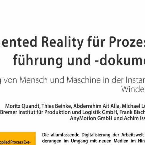 Augmented Reality for Applied Process Execution and Documentation