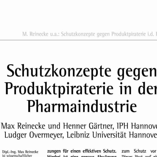 Schutzkonzepte gegen Produktpiraterie in der Pharmaindustrie