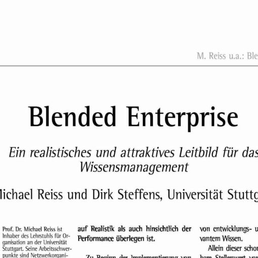 Blended Enterprise - a Realistic and Attractive Concept for Knowledge Management