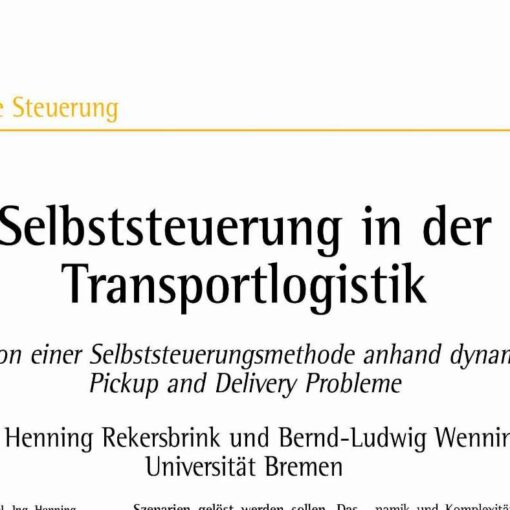 Autonomous Control in Transport Logistics
