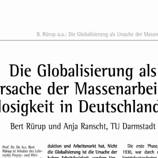 Die Globalisierung als Ursache der Massenarbeitslosigkeit in Deutschland?